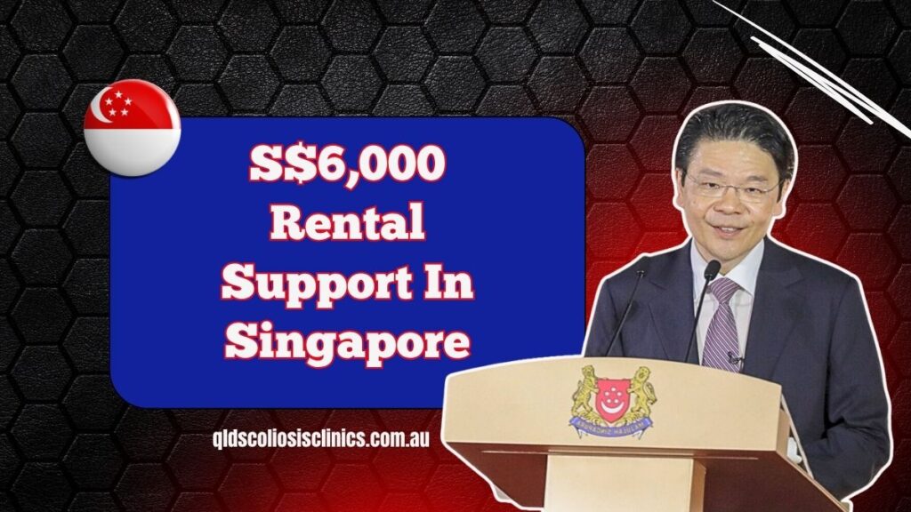 S$6,000 Rental Support In Singapore- A Breakthrough For Low-Income Households in 2025