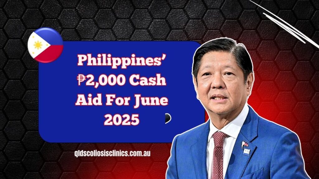 Philippines’ ₱2,000 Cash Aid For June 2025- Check If You Qualify