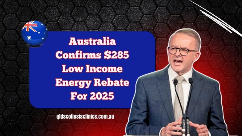 Australia Confirms $285 Low Income Energy Rebate For 2025 – Who’s Eligible?