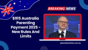 $915 Australia Parenting Payment 2025 - New Rules And Limits