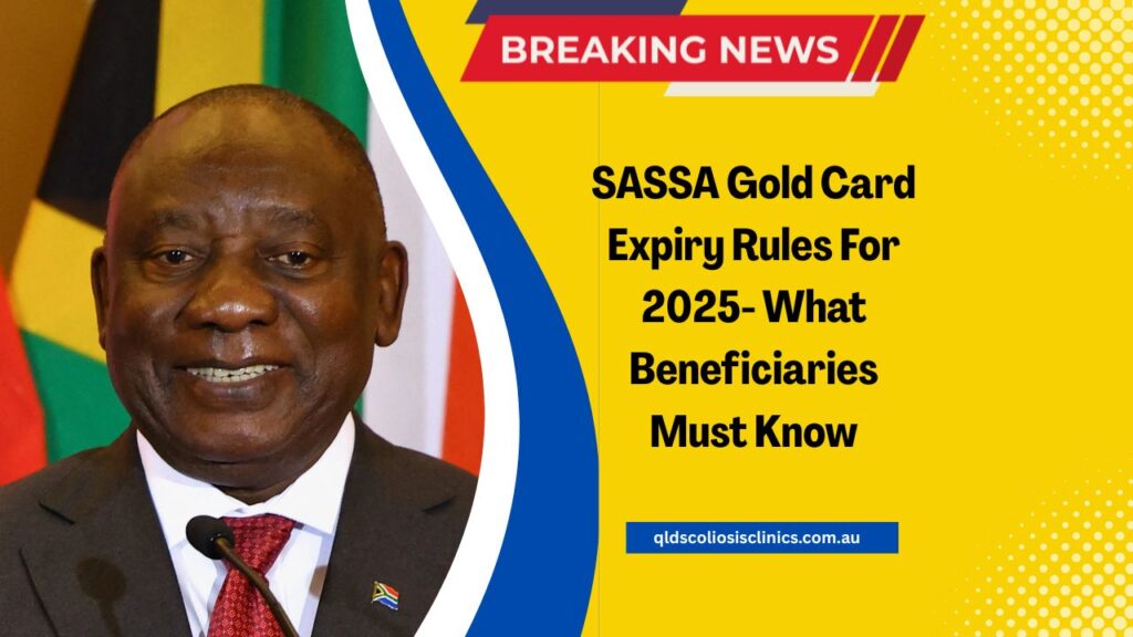 SASSA Gold Card Expiry Rules For 2025- What Beneficiaries Must Know And How To Stay On Track