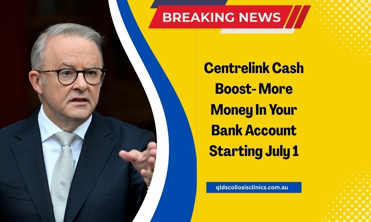 Centrelink Cash Boost- More Money In Your Bank Account Starting July 1