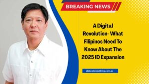 A Digital Revolution- What Filipinos Need To Know About The 2025 ID Expansion
