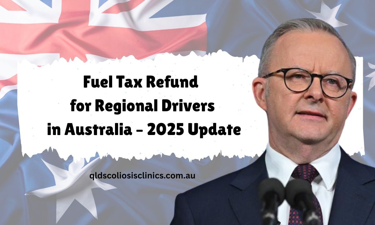 Fuel Tax Refund for Regional Drivers in Australia – 2025 Update